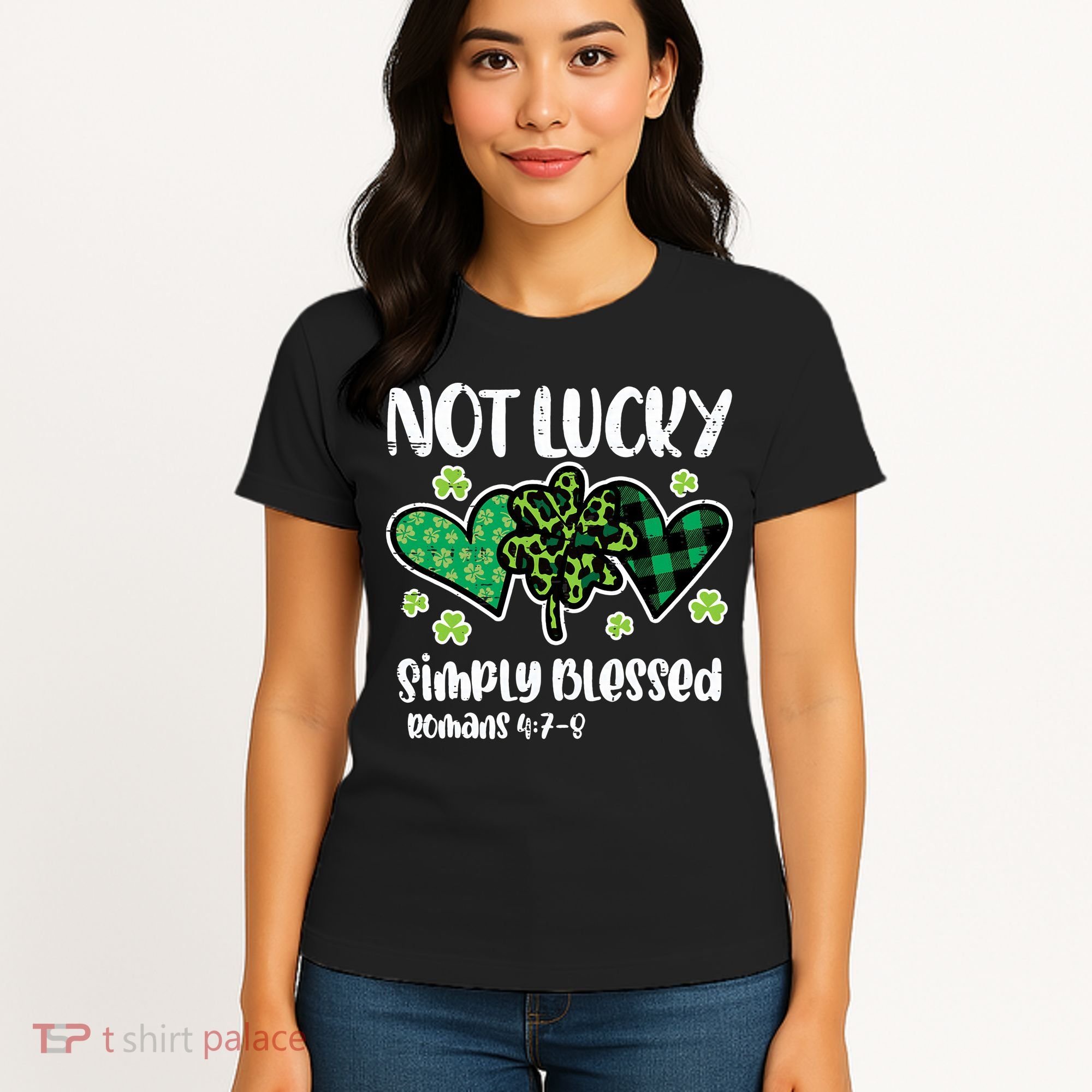 Not Lucky Blessed Christian   St Patrick Day Women's T-Shirt