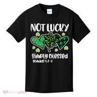 Not Lucky Blessed Christian   St Patrick Day Kids T-Shirt thumb 0