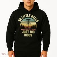 No Little Balls Just Big Discs Funny Disc Golf Hoodie thumb 2