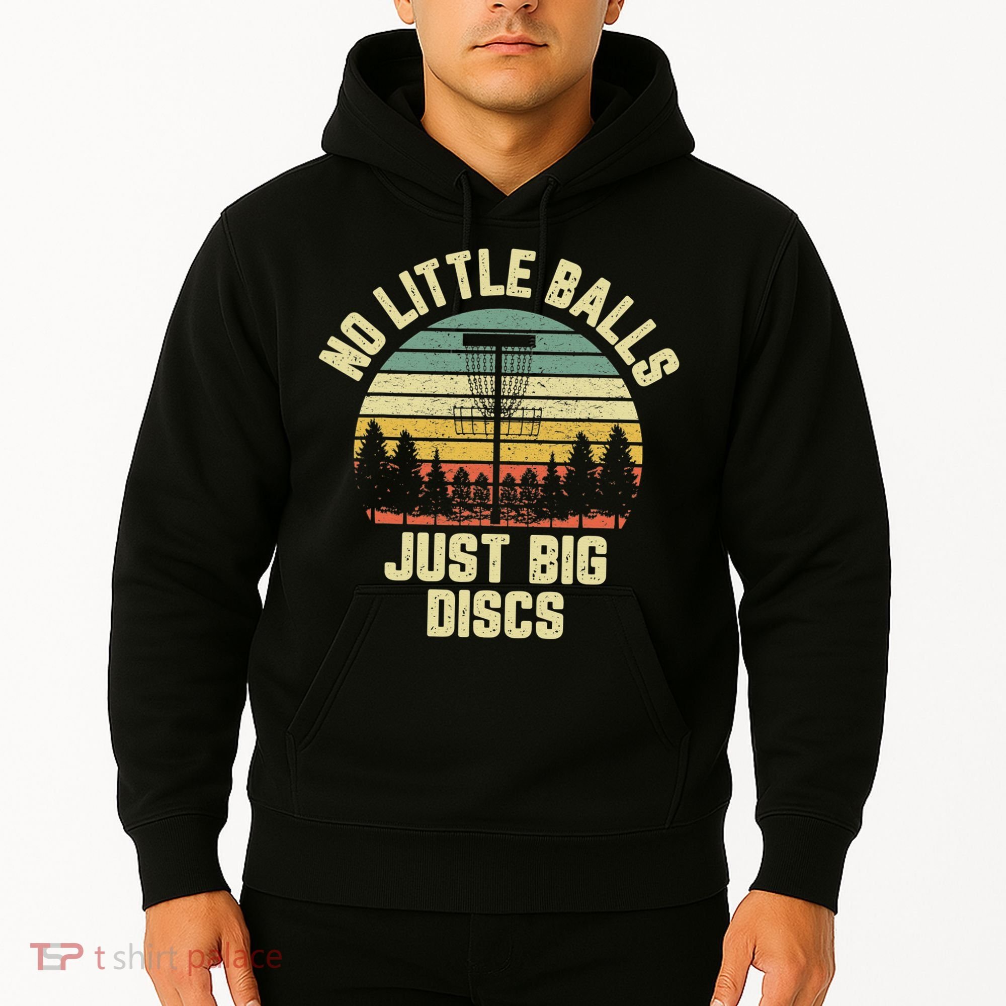 No Little Balls Just Big Discs Funny Disc Golf Hoodie