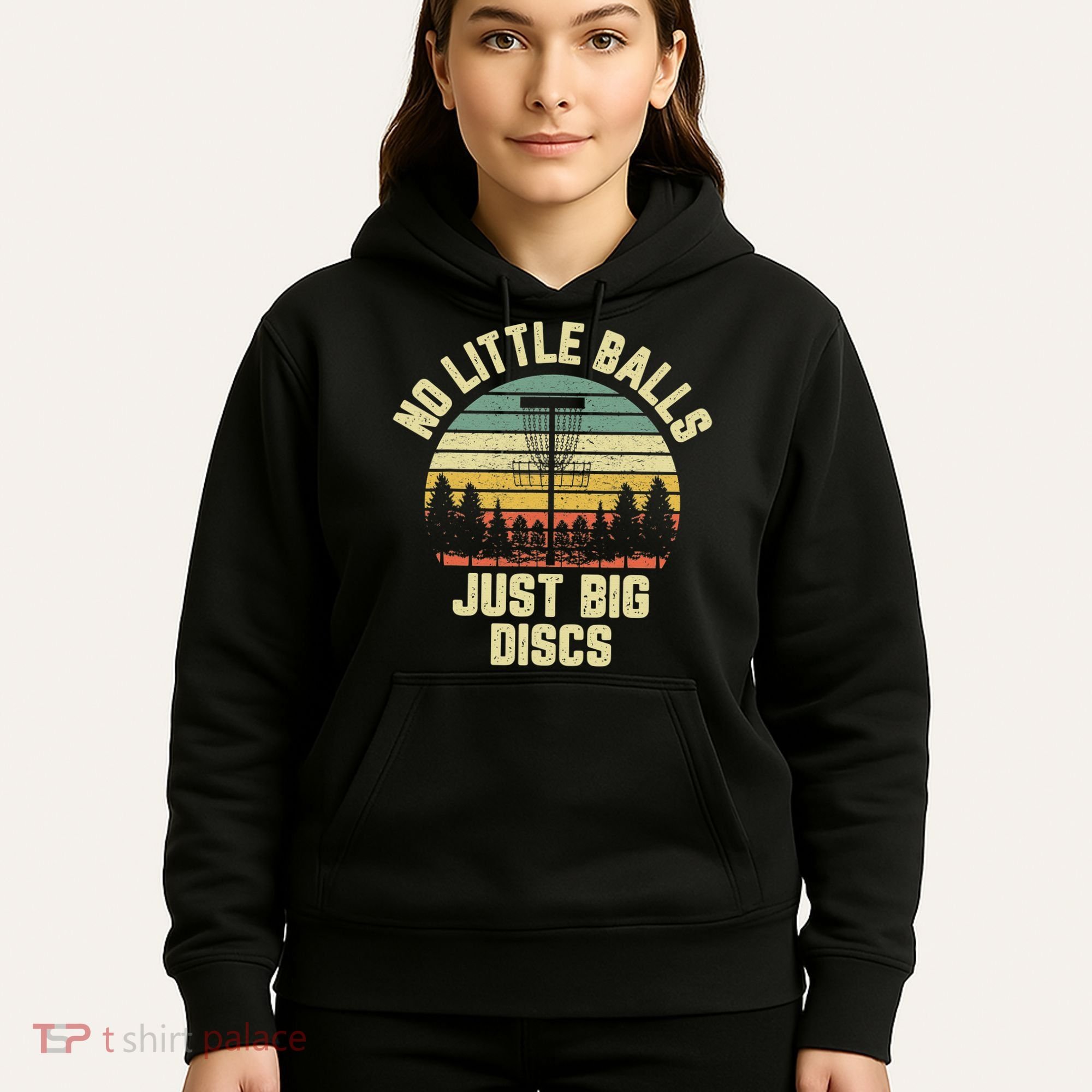 No Little Balls Just Big Discs Funny Disc Golf Hoodie