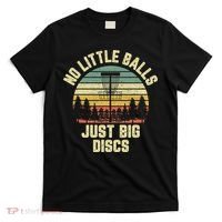 No Little Balls Just Big Discs Funny Disc Golf T-Shirt thumb 0