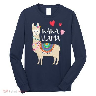 Nana Llama Cute Love Llamas & Alpacas Gift Tees Long Sleeve Shirt