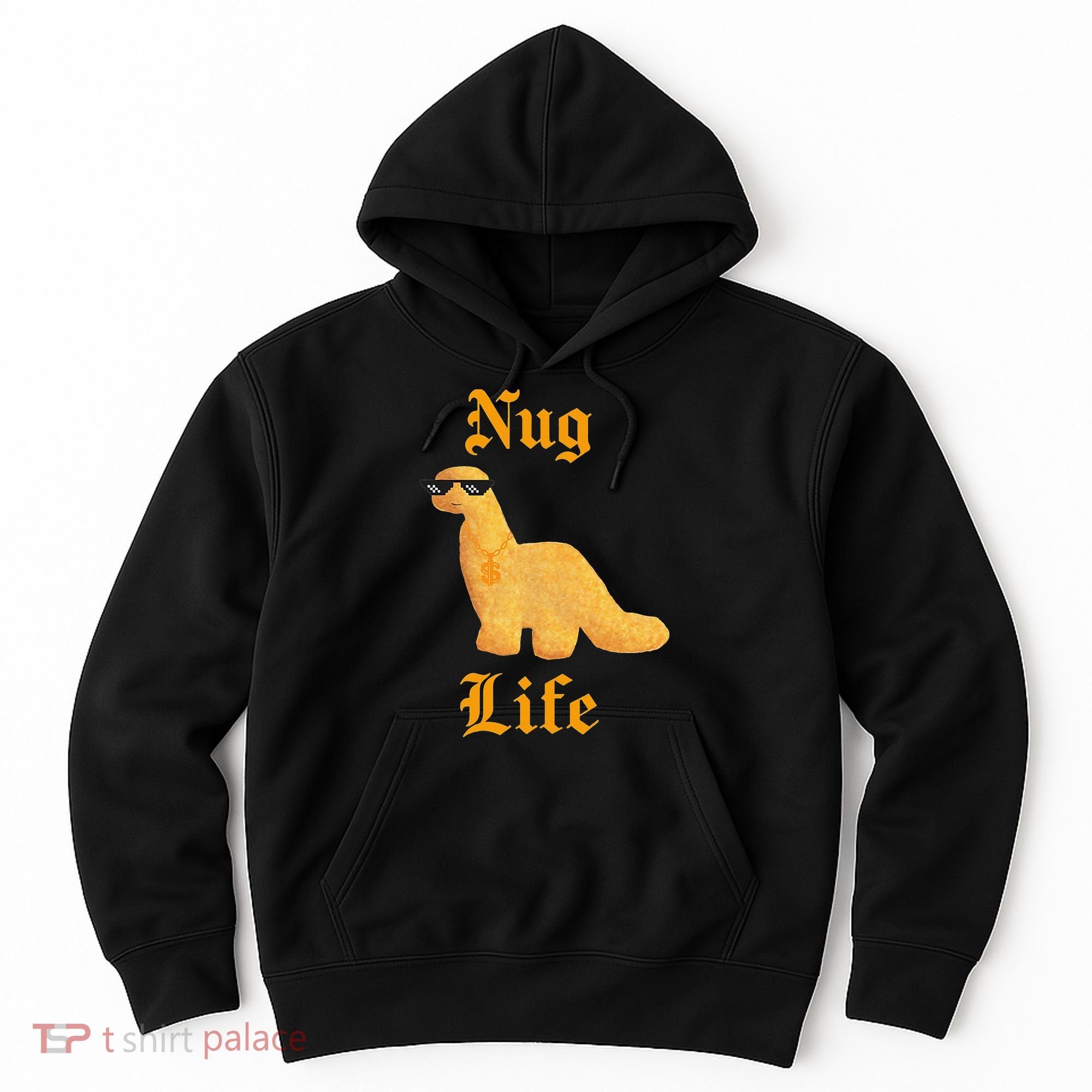 Nug Life Dino Nuggs Dino Chicken Nuggets Dinosaur Nugget Hoodie