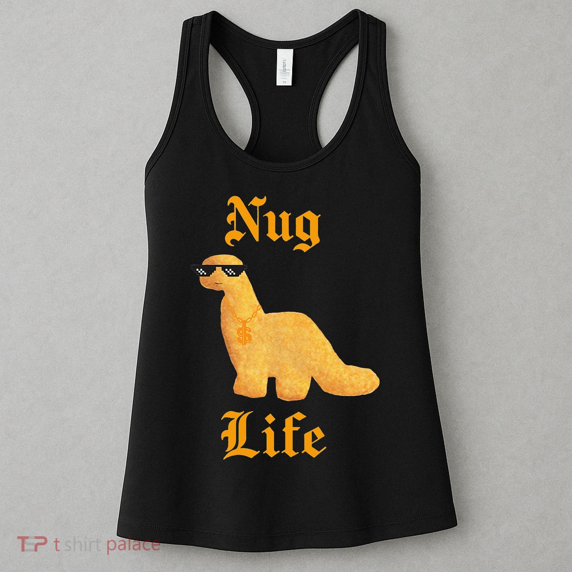 Nug Life Dino Nuggs Dino Chicken Nuggets Dinosaur Nugget Women's Tank Top