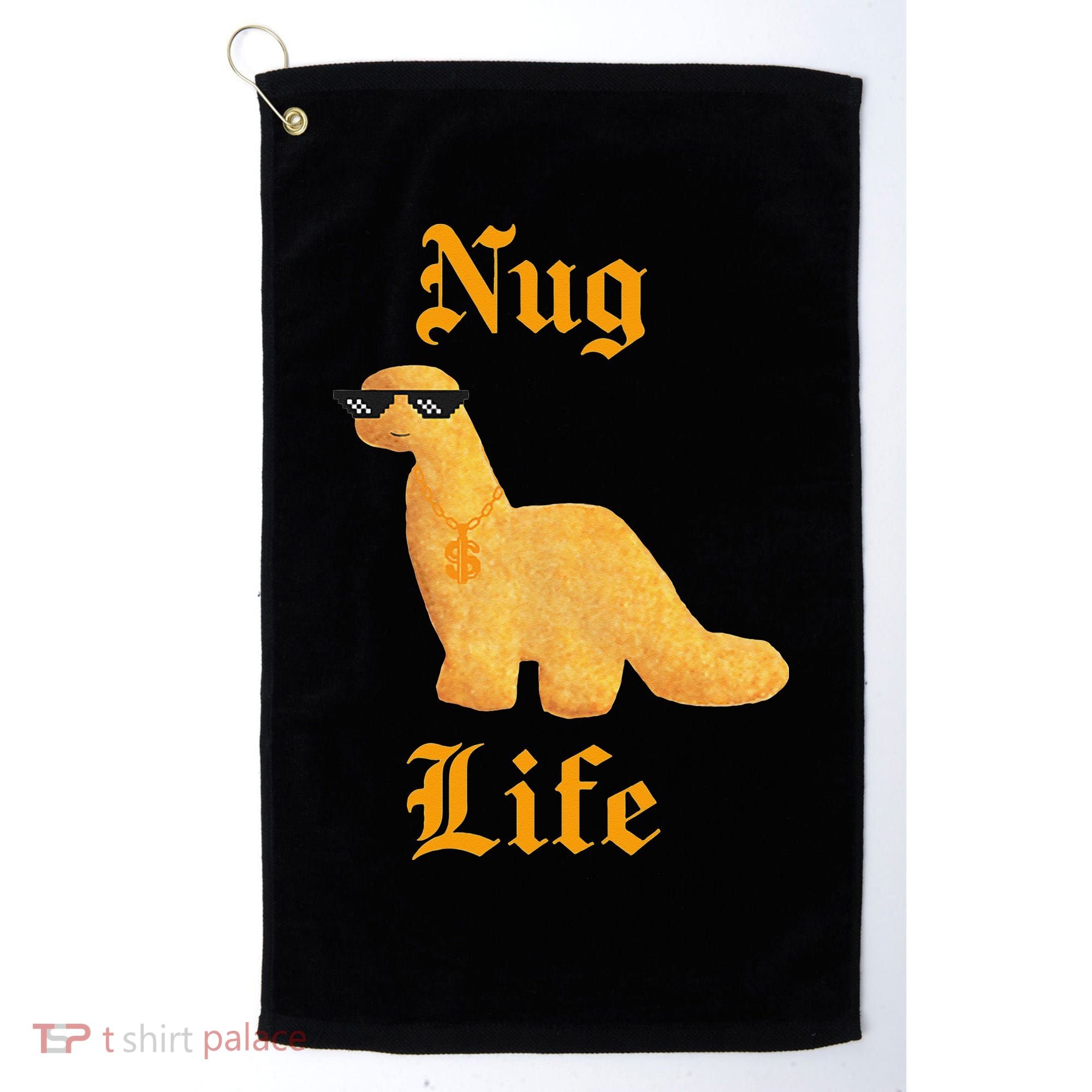 Nug Life Dino Nuggs Dino Chicken Nuggets Dinosaur Nugget Golf Towel