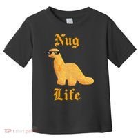 Nug Life Dino Nuggs Dino Chicken Nuggets Dinosaur Nugget Toddler T-Shirt thumb 0