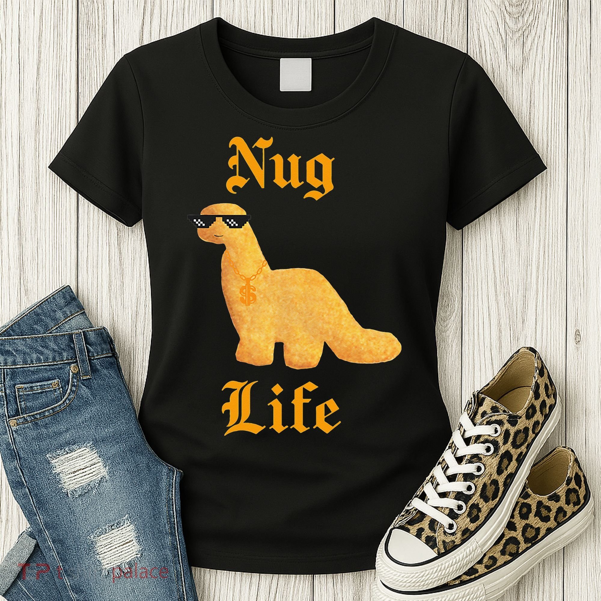 Nug Life Dino Nuggs Dino Chicken Nuggets Dinosaur Nugget Women's T-Shirt