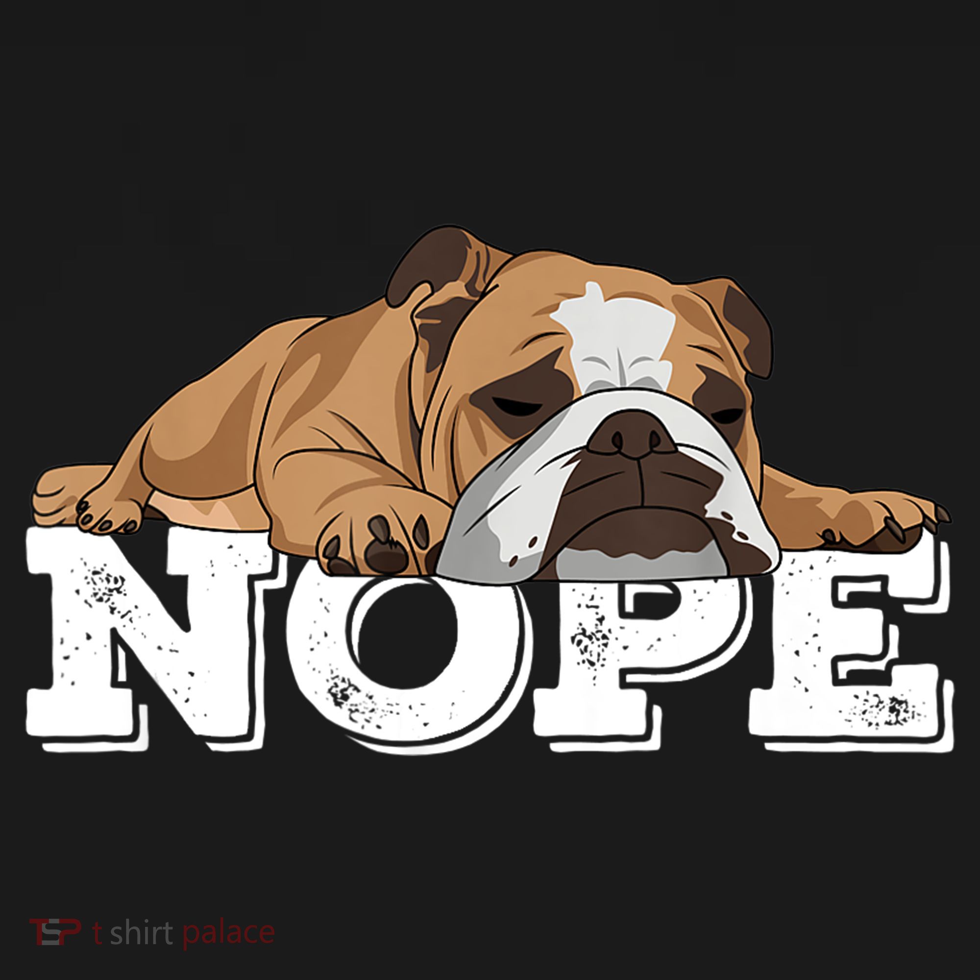 Nope Lazy English Bulldog Dog Lover TShirt Kids Sweatshirt