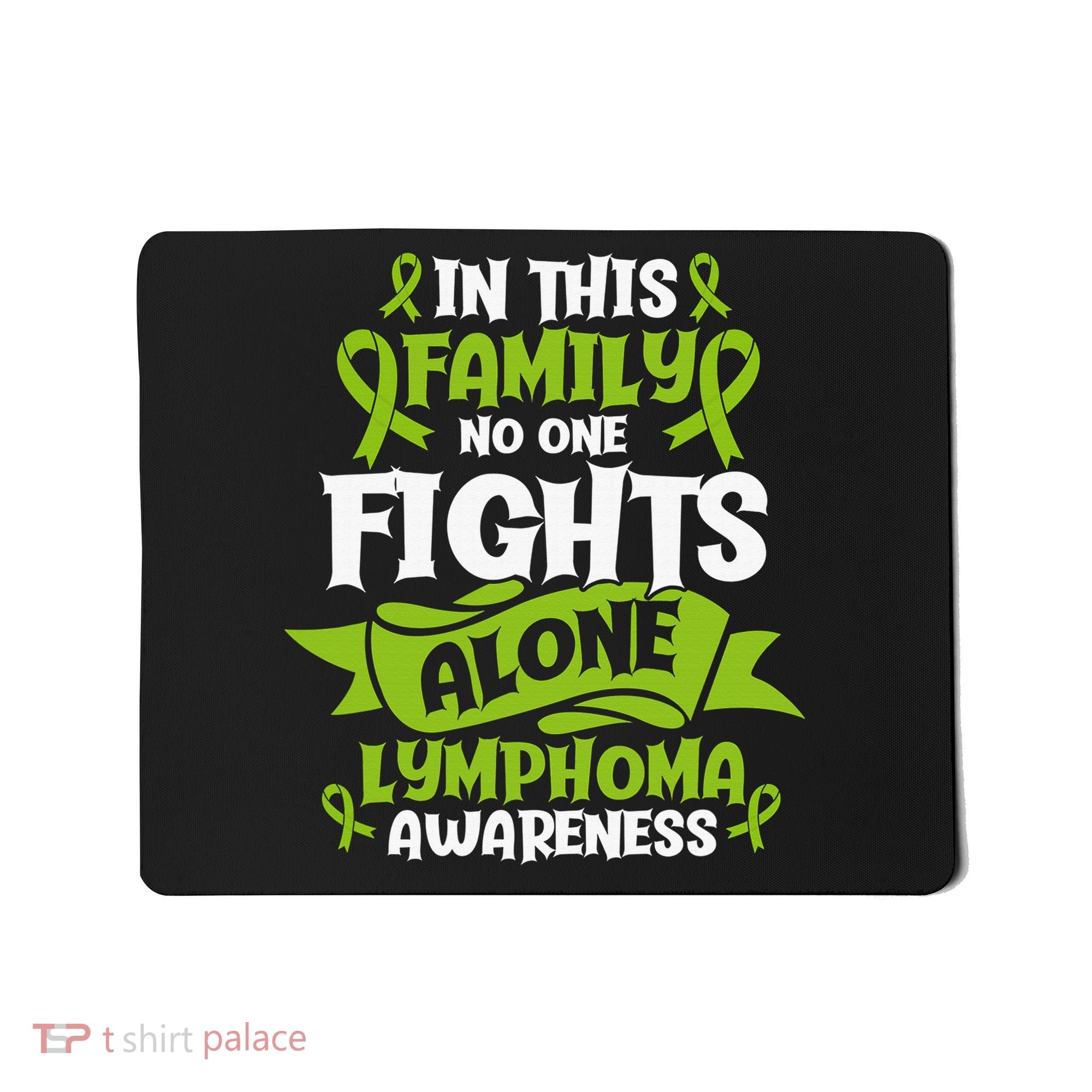 Non-Hodgkin Lymphoma Family Support Cancer Awareness Mousepad