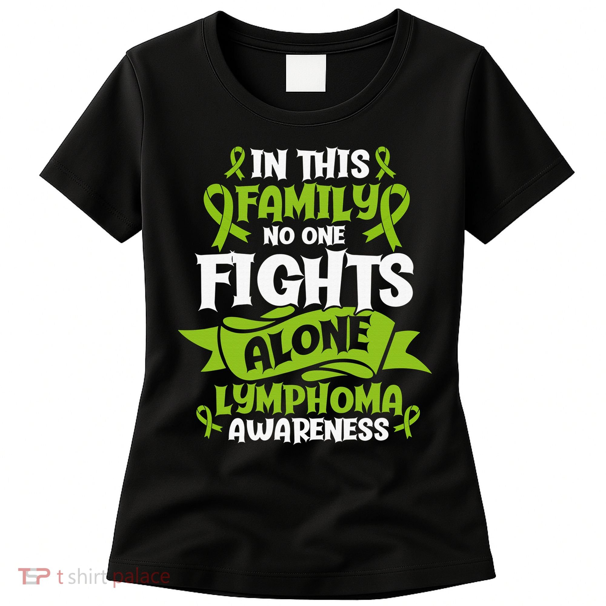 Non-Hodgkin Lymphoma Family Support Cancer Awareness Women's T-Shirt