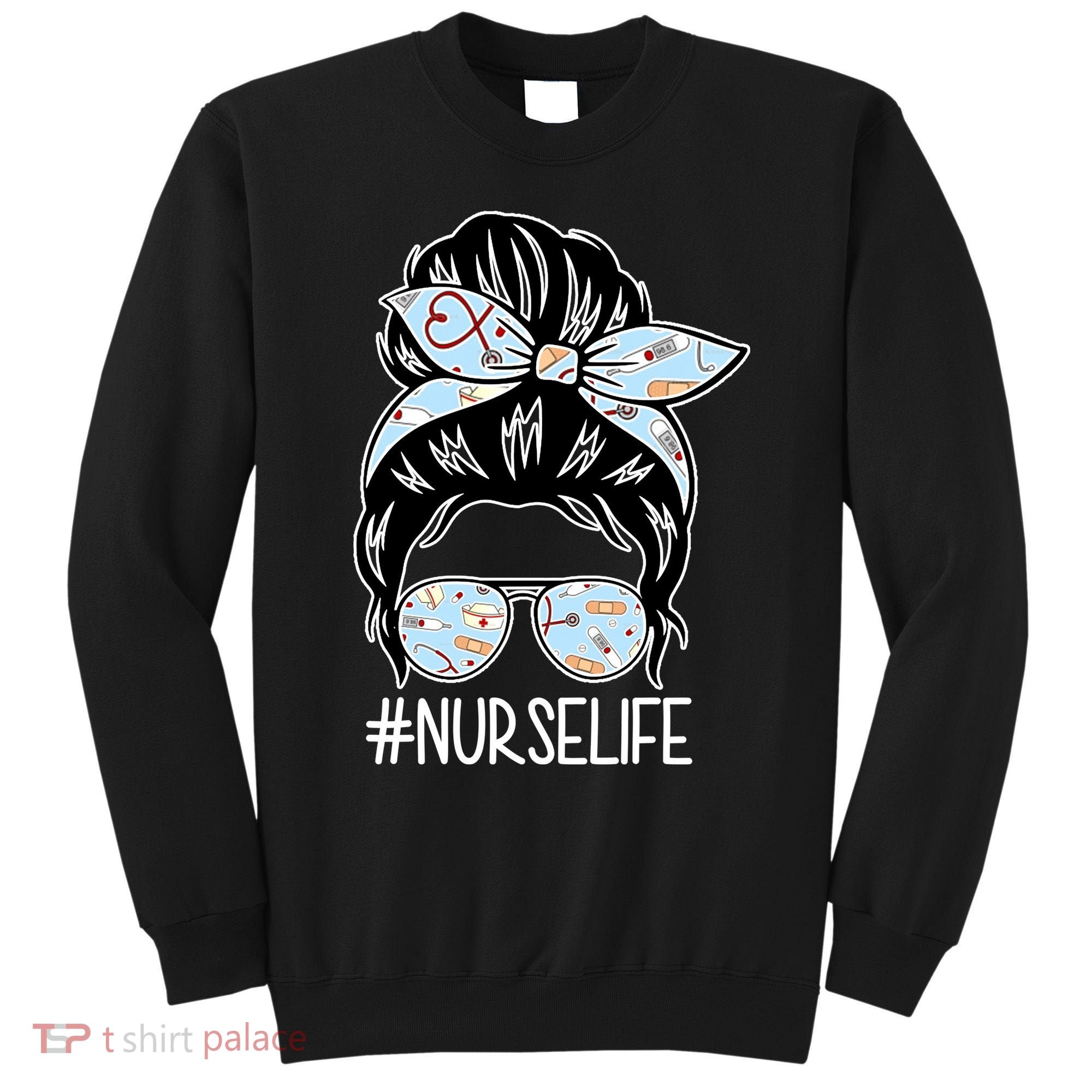 Nurse Life Female Bun Sweatshirt