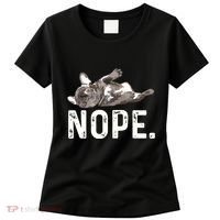 Nope Lazy French Bulldog Dog Lover Gift Women's T-Shirt thumb 0