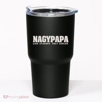 Nagypapa Like Grandpa Only Cooler Hungarian Grandfather Gift Tumbler thumb 0