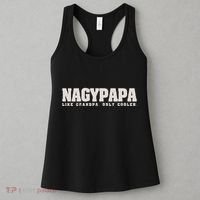 Nagypapa Like Grandpa Only Cooler Hungarian Grandfather Gift Women's Tank Top thumb 3