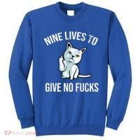 Nine Lives Give No Fucks Sweatshirt thumb 0