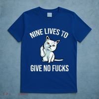 Nine Lives Give No Fucks T-Shirt thumb 5