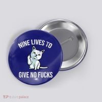 Nine Lives Give No Fucks Button thumb 0