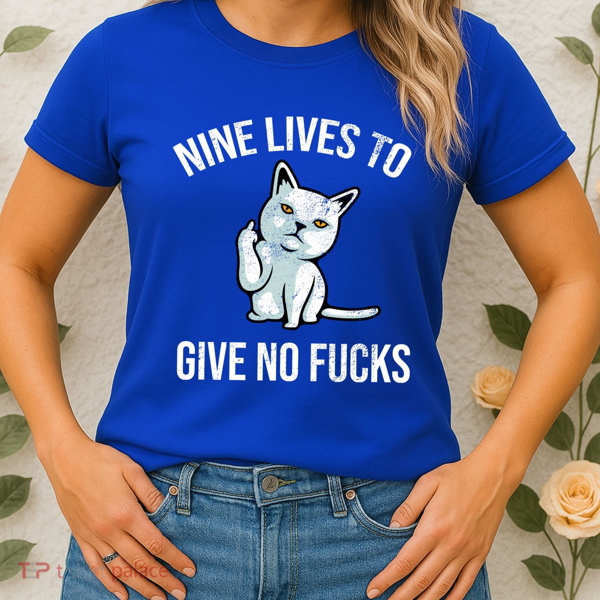 Nine Lives Give No Fucks Women's T-Shirt