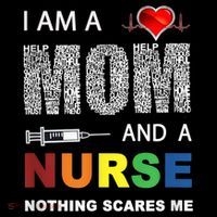 Nurse Lovers I Am A Mom And A Nurse Nothing Scares Me Coffee Mug thumb 5