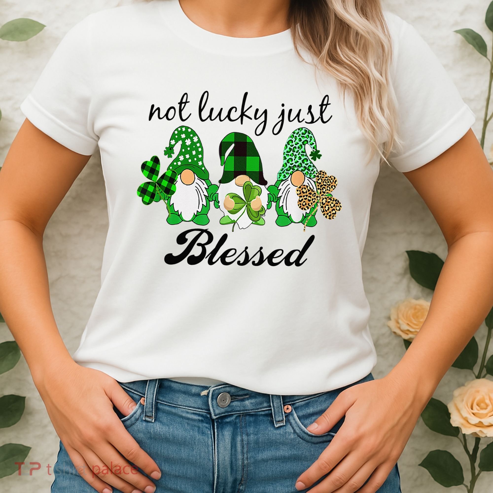 Not Lucky Just Blessed Gnomes Shamrock St Patrick Day Irish Women's T-Shirt