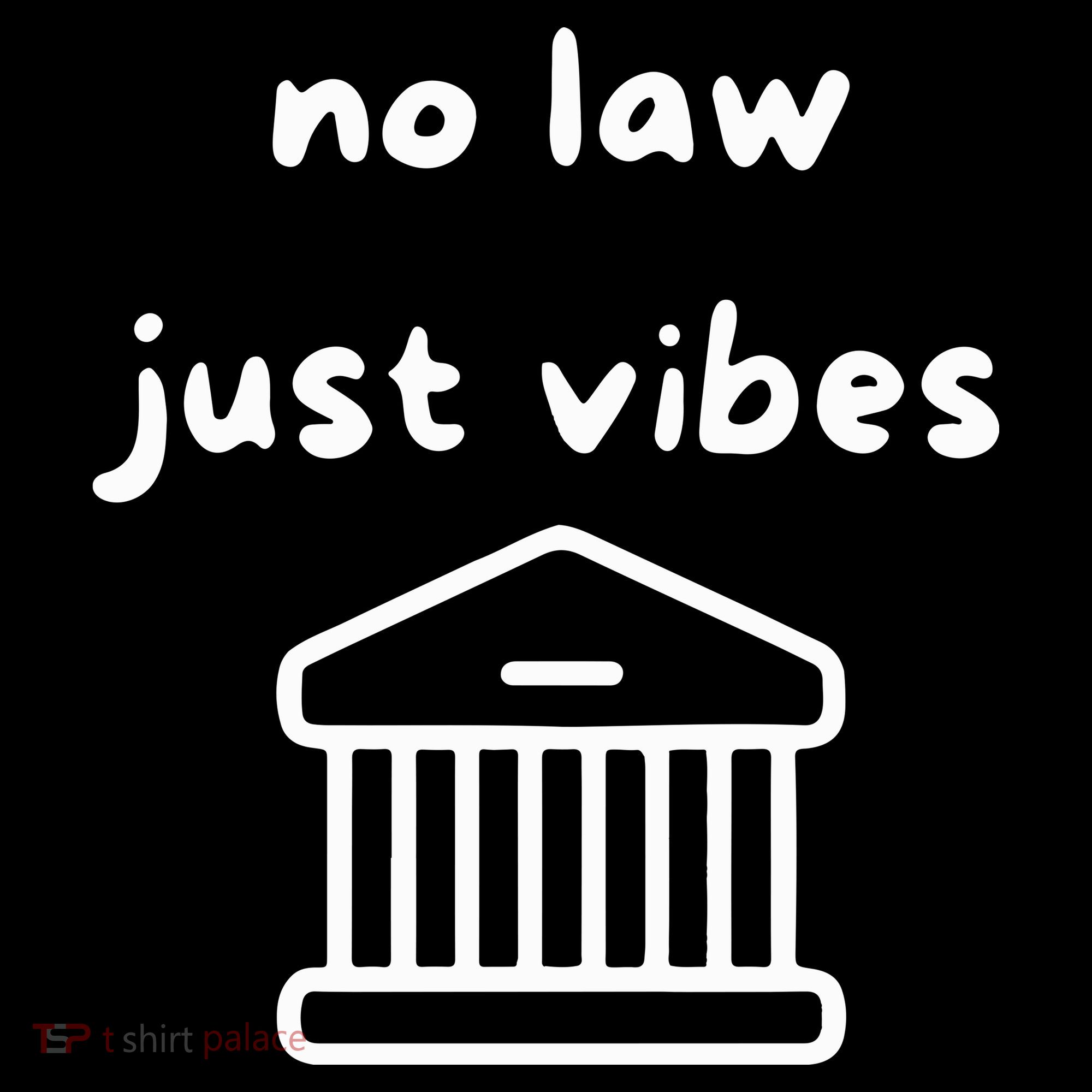No Law Just Vibes Baby Bodysuit
