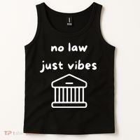 No Law Just Vibes Tank Top thumb 2