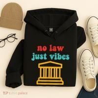 No Law Just Vibes Hoodie thumb 4
