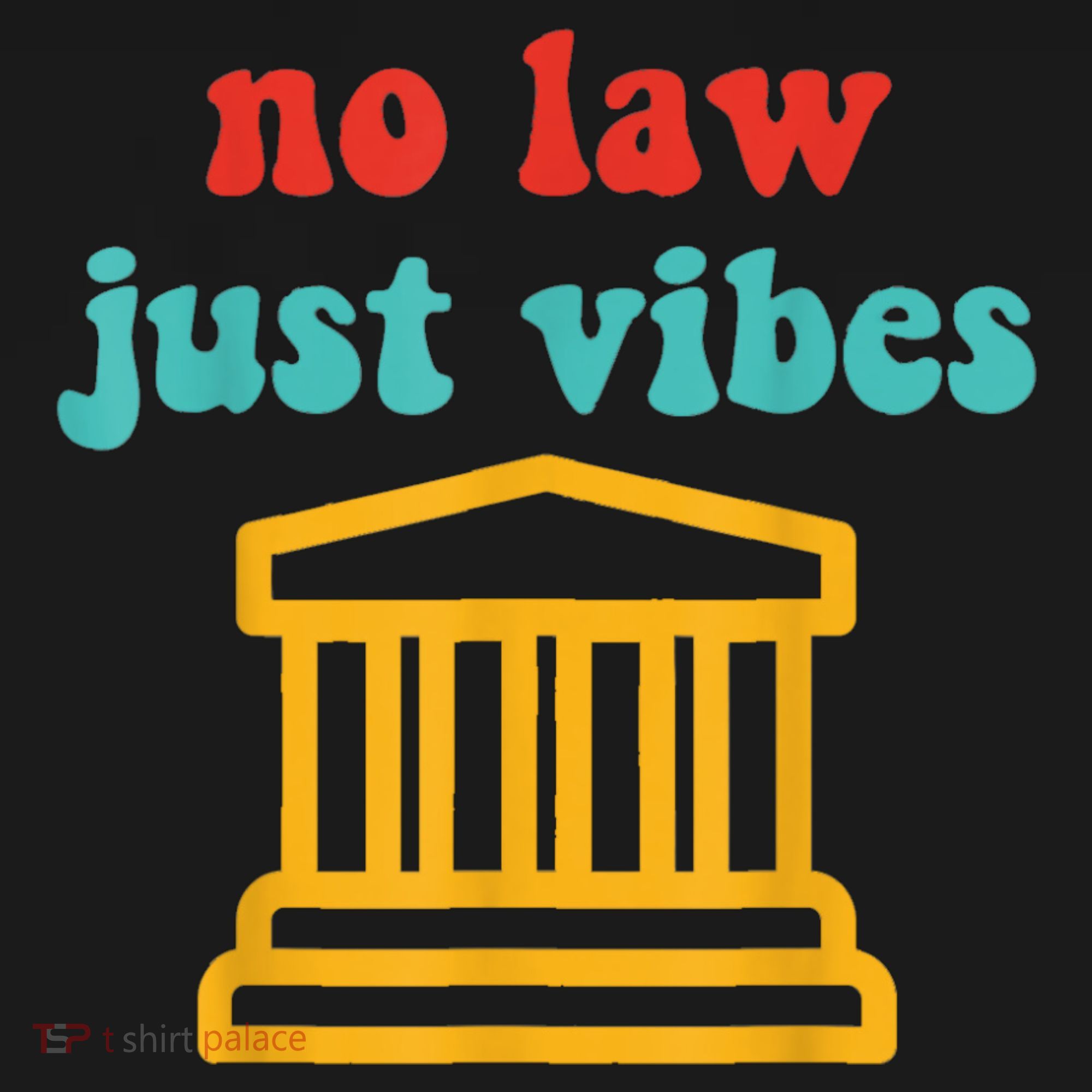 No Law Just Vibes Pajama Set