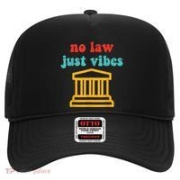 No Law Just Vibes Hat thumb 0