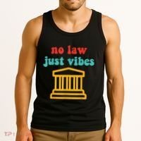 No Law Just Vibes Tank Top thumb 3