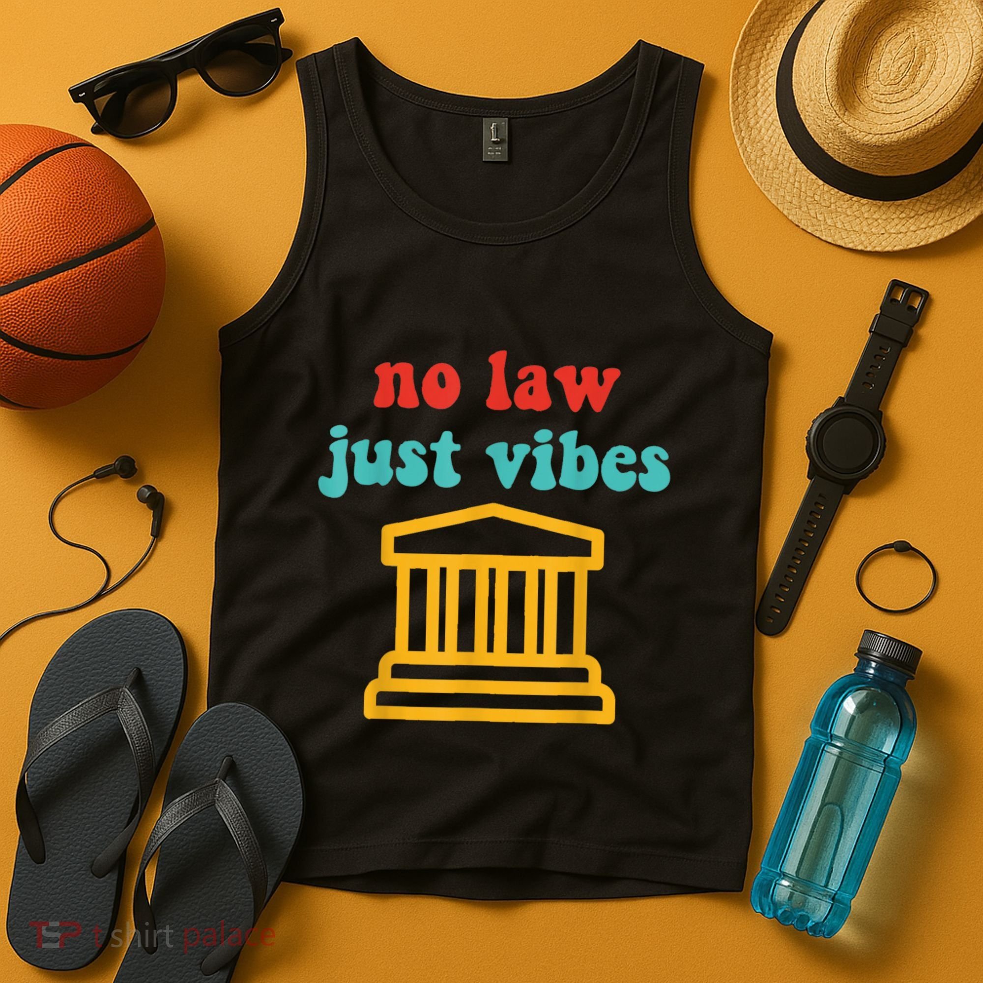 No Law Just Vibes Tank Top