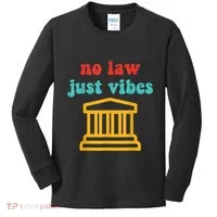 No Law Just Vibes Kids Long Sleeve Shirt thumb 0