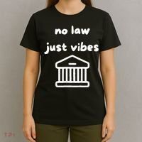No Law Just Vibes T-Shirt thumb 4