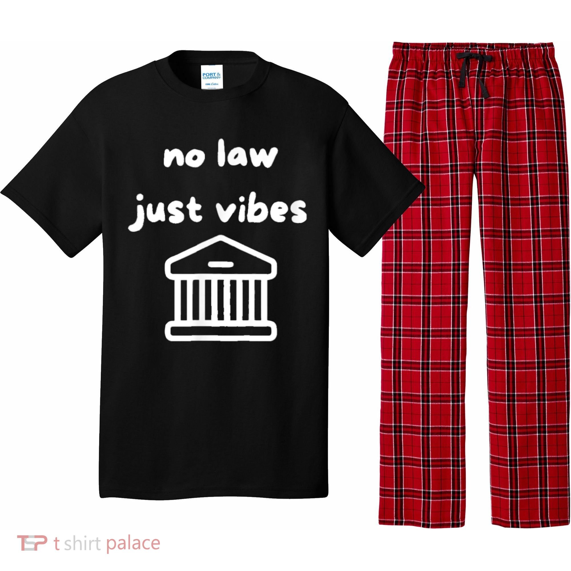 No Law Just Vibes Pajama Set