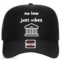 No Law Just Vibes Hat thumb 0