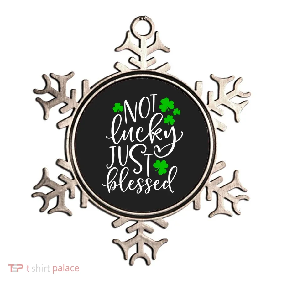 Not Lucky Just Blessed Cute St Patrick's Day Clover Gift Ornament