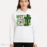 Not Lucky Just-Blessed Irish Christian Cross St Patricks Day Hoodie thumb 5