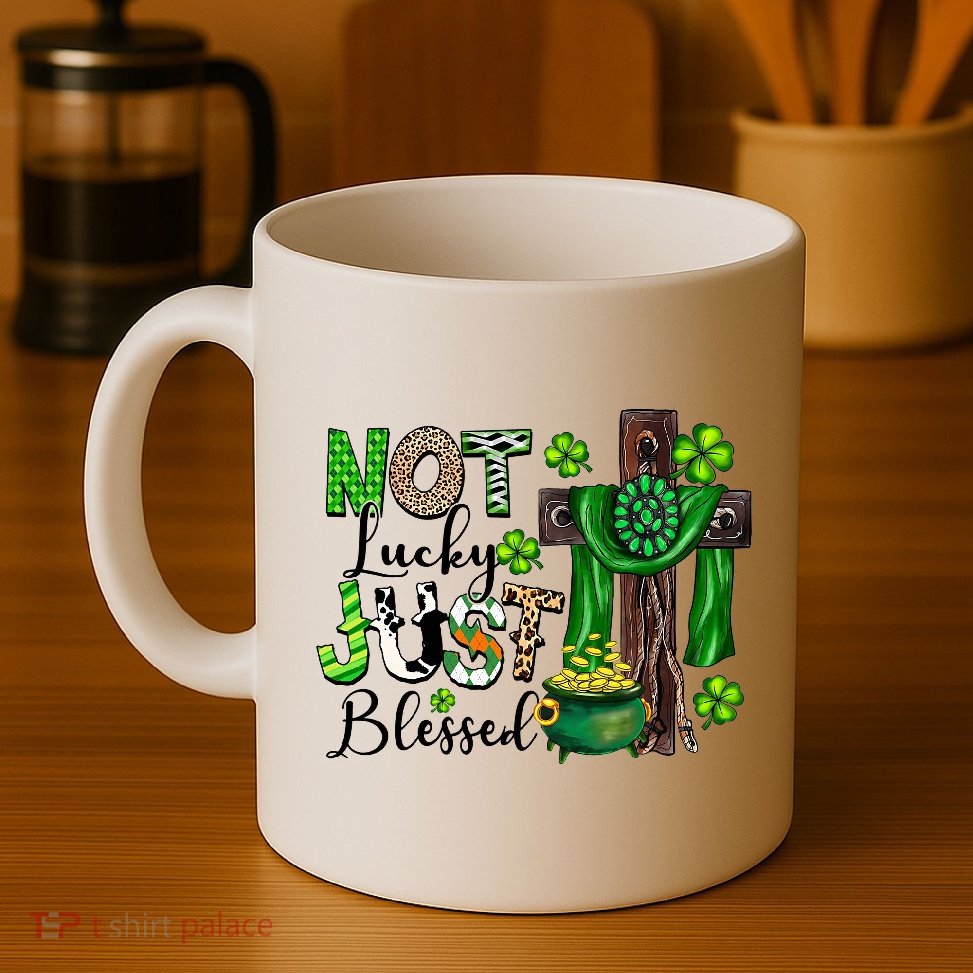 Not Lucky Just-Blessed Irish Christian Cross St Patricks Day Coffee Mug