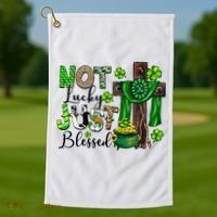 Not Lucky Just-Blessed Irish Christian Cross St Patricks Day Golf Towel thumb 1