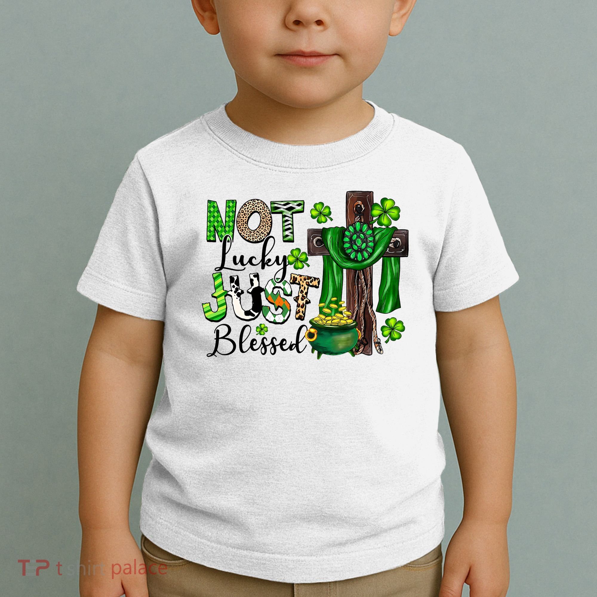Not Lucky Just-Blessed Irish Christian Cross St Patricks Day Toddler T-Shirt