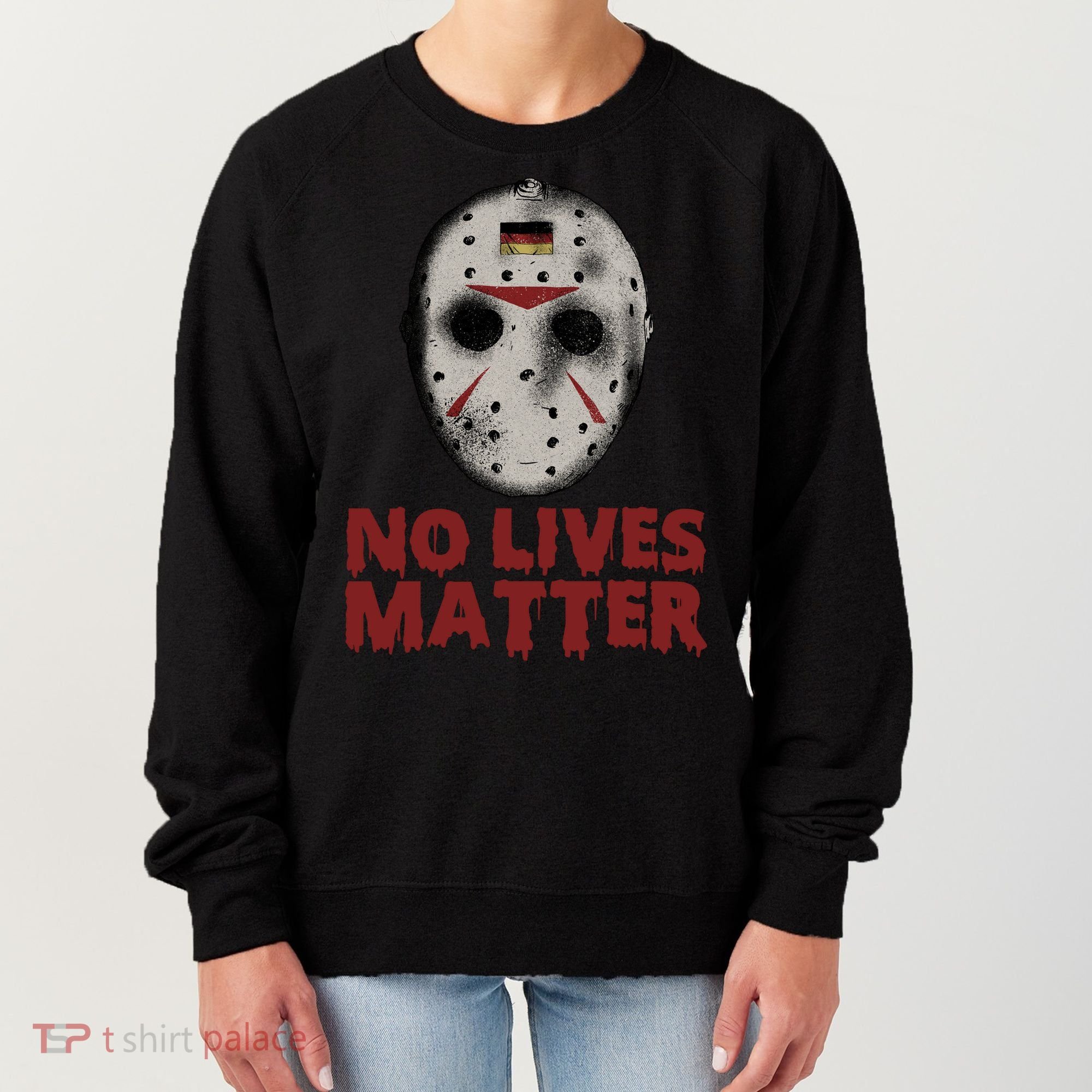 No Lives Matter Horror Halloween Jason Women's Sweatshirt