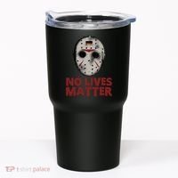 No Lives Matter Horror Halloween Jason Tumbler thumb 0