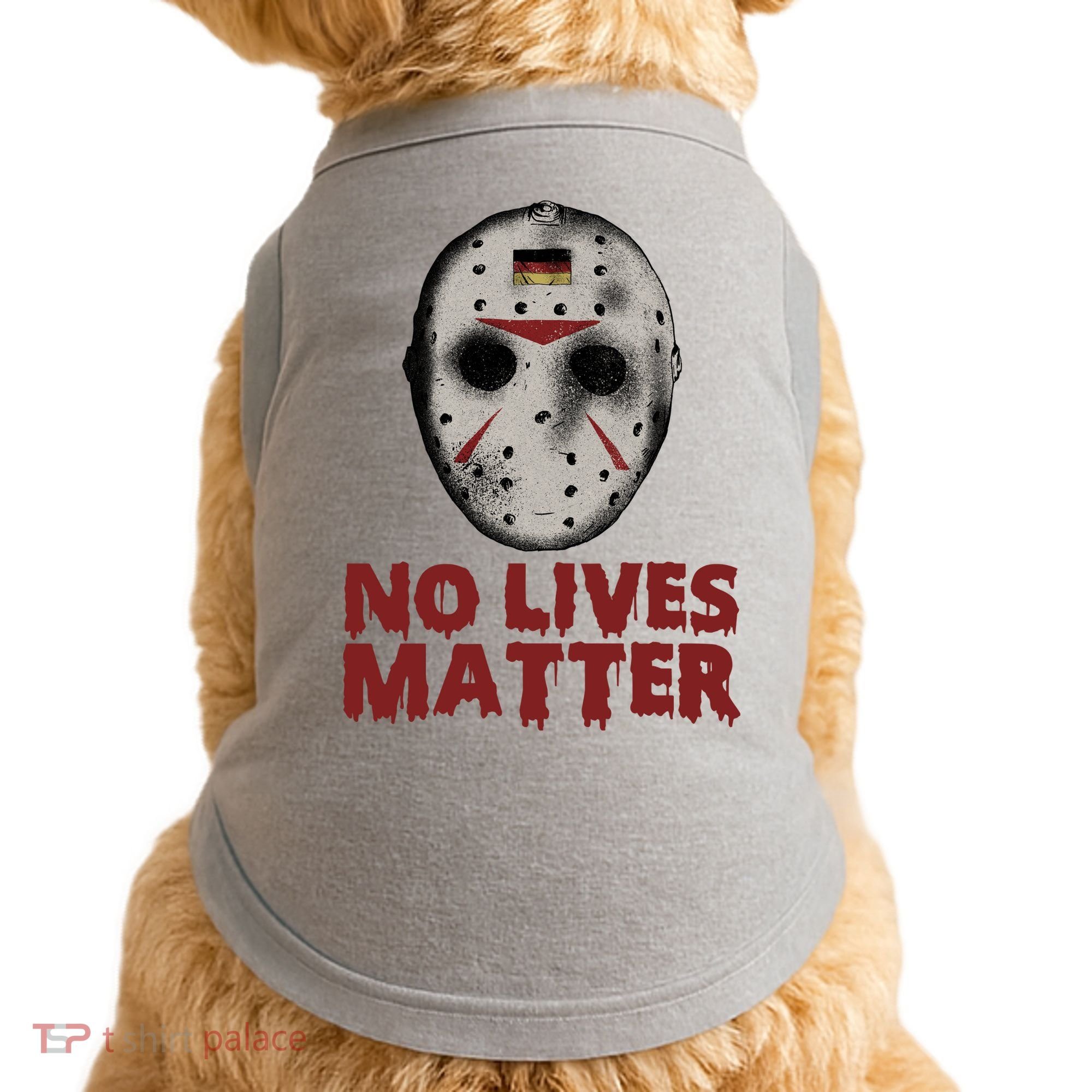 No Lives Matter Horror Halloween Jason Doggie Tank