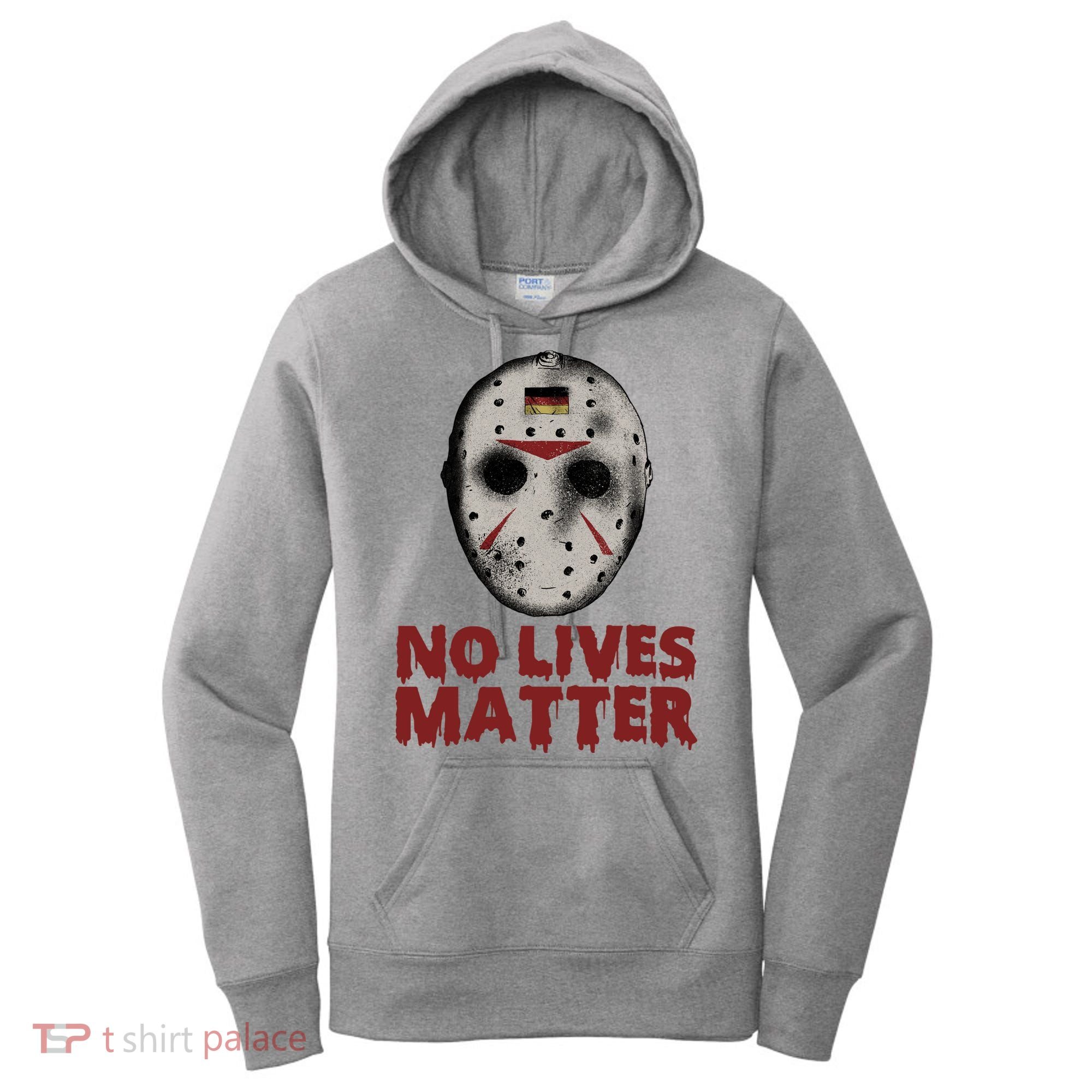 No Lives Matter Horror Halloween Jason Women's Hoodie