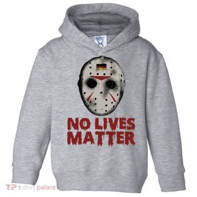 No Lives Matter Horror Halloween Jason Toddler Hoodie