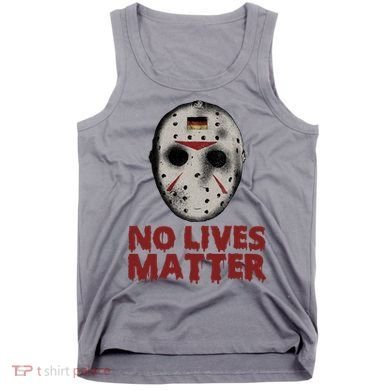No Lives Matter Horror Halloween Jason Tank Top