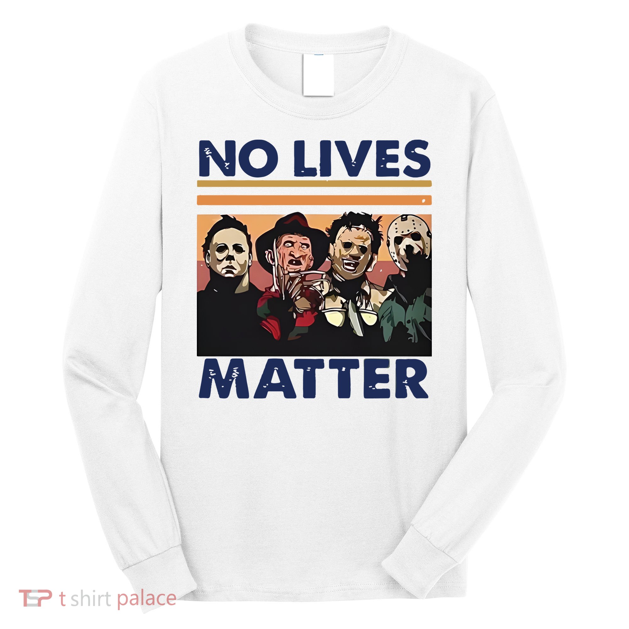 No Lives Matter Halloween Long Sleeve Shirt