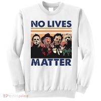 No Lives Matter Halloween Sweatshirt thumb 0