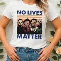 No Lives Matter Halloween Women's T-Shirt thumb 2